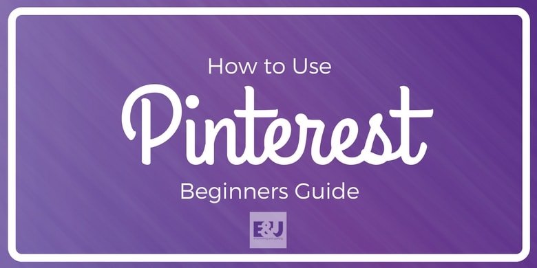 Read more about the article How to Use Pinterest – Beginners Guide
